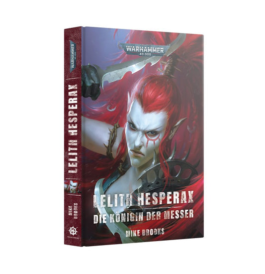 Lelith Hesperax: Die Königin der Messer (Hardcover)