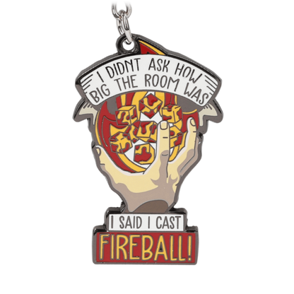 I Cast Fireball Keychain