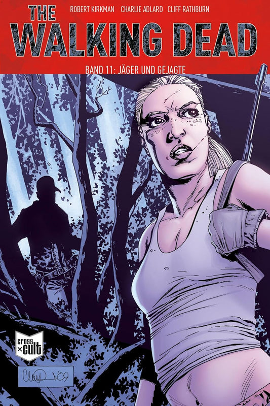 The Walking Dead: Band 11 Jäger und Gejagte - Mängelexemplar