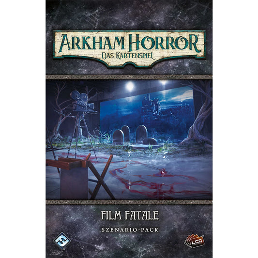 Arkham Horror: Das Kartenspiel – Film Fatale