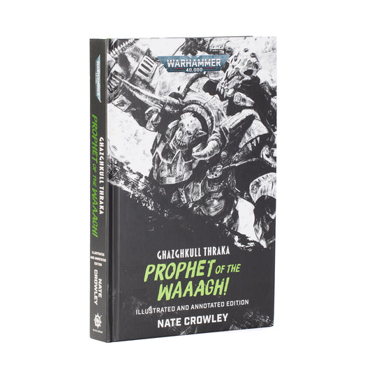 Ghazghkull Thraka Prophet Of The Waaagh