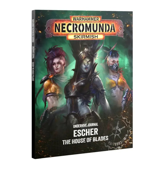 Underhive Journal - Escher: House of Blades (EN)